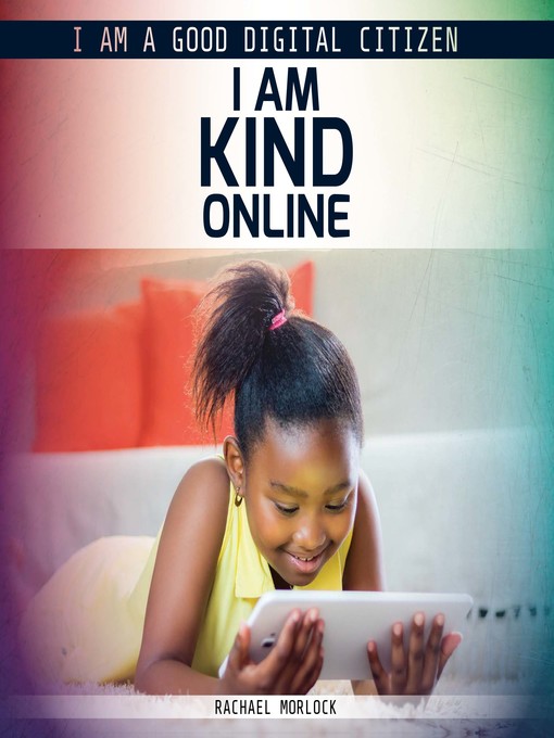 Title details for I Am Kind Online by Rachael Morlock - Available